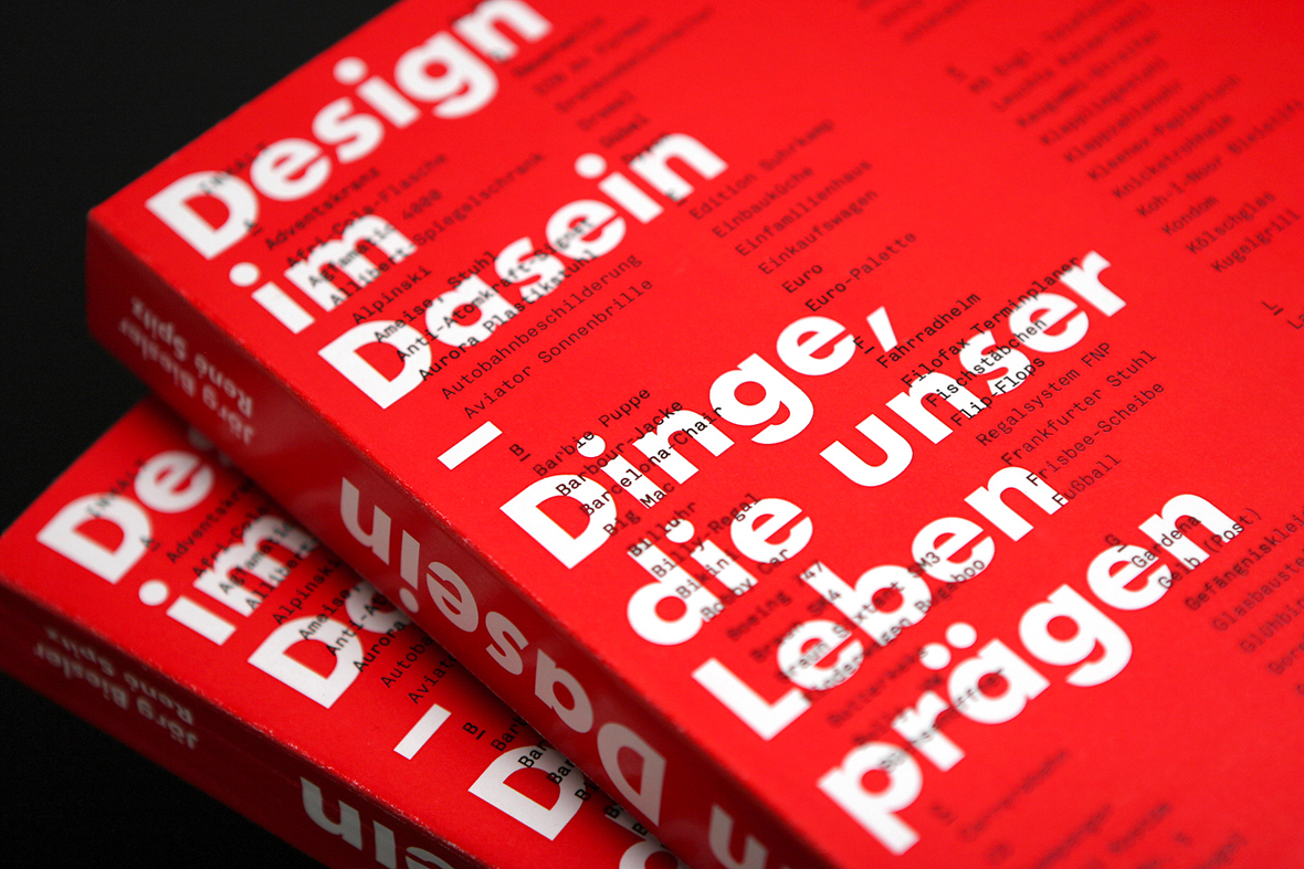 Design im Dasein – Dinge, die unser Leben prägen (6)