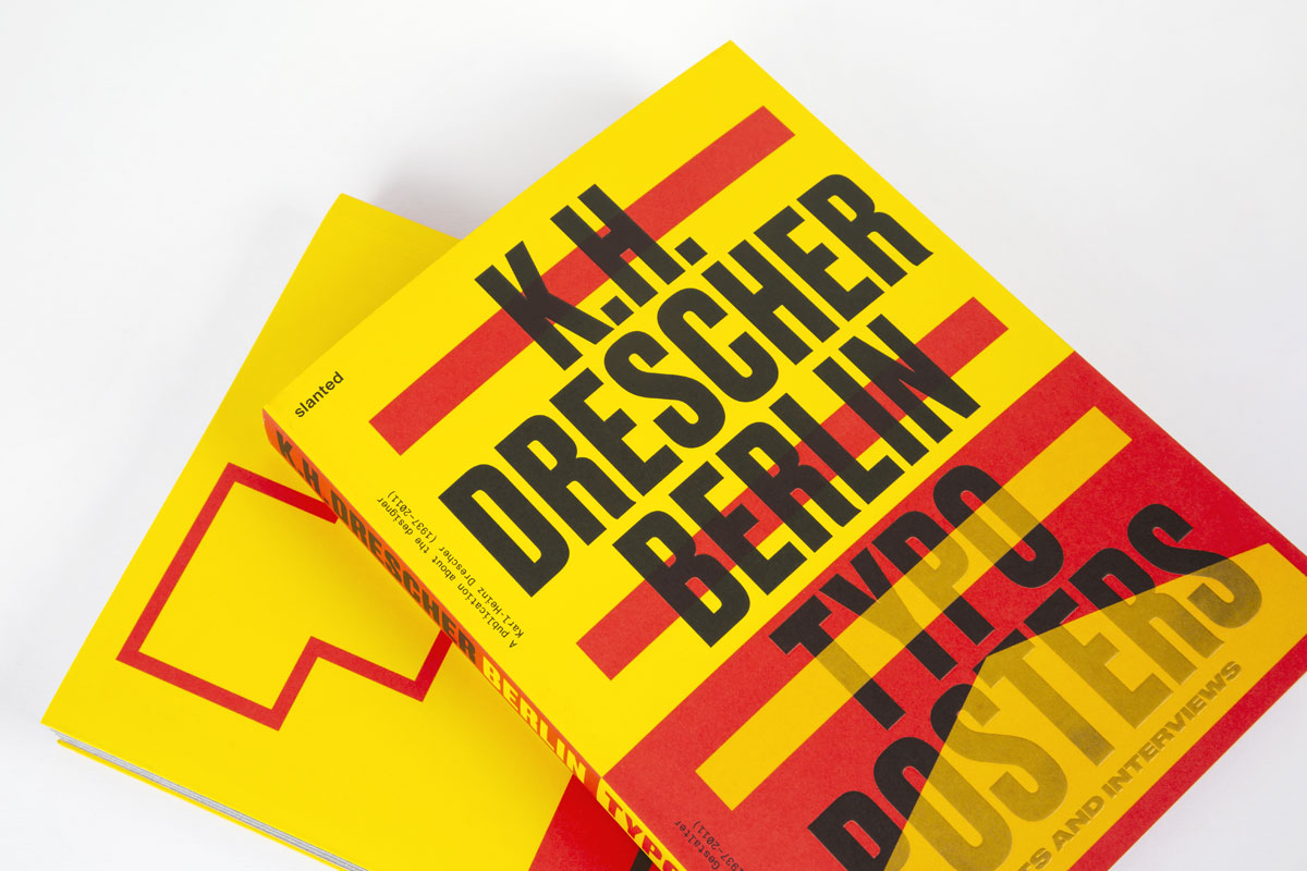 Karl-Heinz Drescher — Berlin Typo Posters, Texts, and Interviews ()