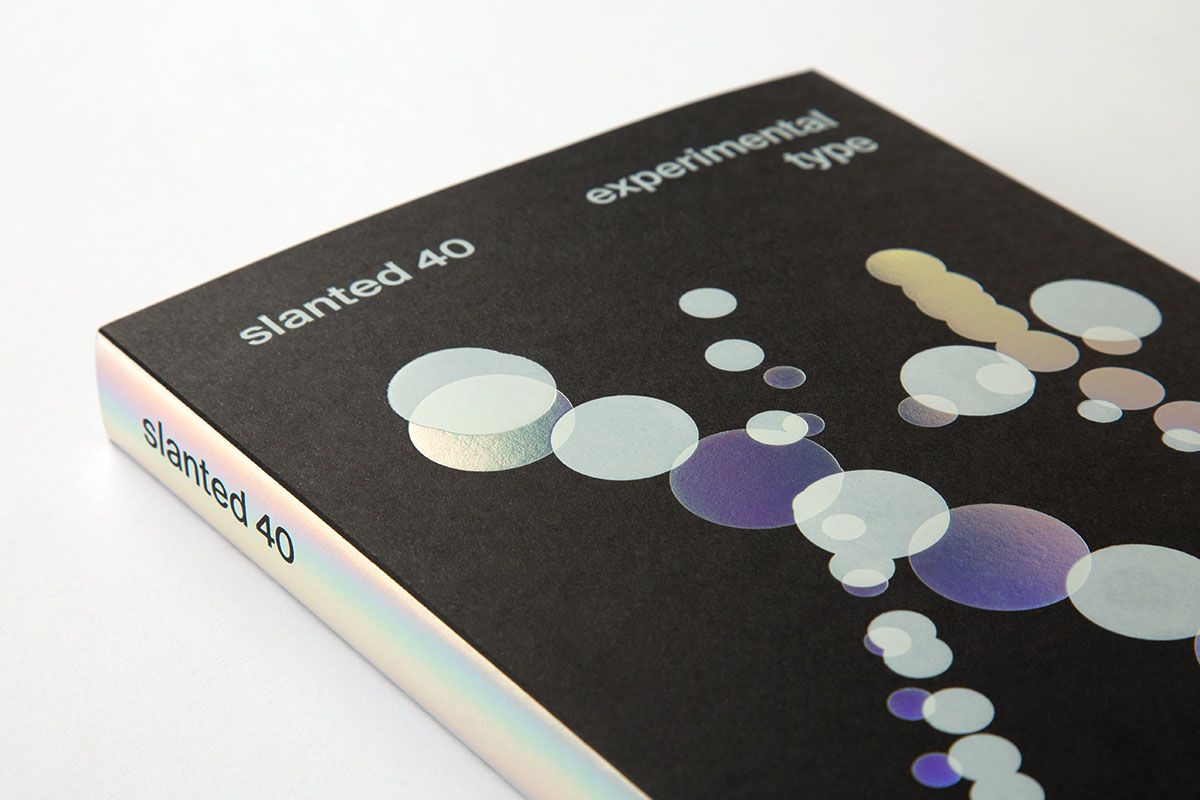 Slanted Magazine #40 — Experimental Type (1)